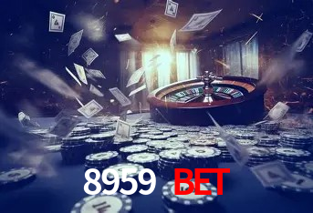 8959 Bet: Jogos de Caça-Níqueis-Altas Recompensas, Roleta-Velocidade, Blackjack-Desafios Máximos