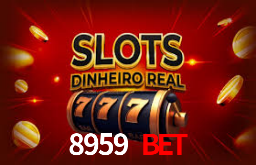 8959 Bet